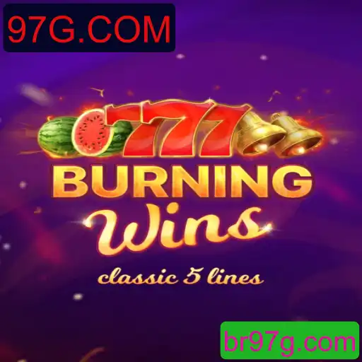 Descrição e Regras do Jogo BurningWins no Portal 97G.COM
